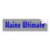 Maine Ultimate bumper stickers