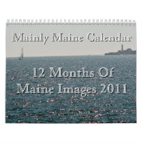 Mainly Maine 2011 Calendar