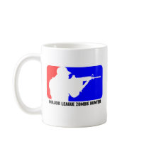 Major League Zombie Hunter 3 Coffee Mug