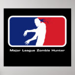 Major League Zombie Hunter Poster