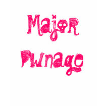 Major Pwnage t-shirts