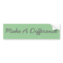 Make A Difference Bumpersticker