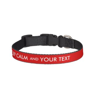 Make a Keep Calm Saying Dog Collar Add Your Words