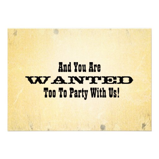 Make a Western Party Wanted Poster Invitation Card