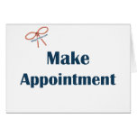 Make Appointment Reminders Greeting Cards