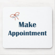 Make Appointment Reminders Mousepads
