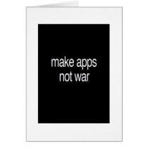 make apps, not war cards
