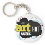 Make Art Not War Key Chain keychains