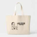 MAKE AWKWARD SEXUAL ADVANCES T-shirt Bags
