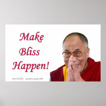 Make Bliss Happen! Posters