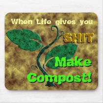 Make Compost! Mouse Pad