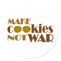 Make Cookies Not War Stickers
