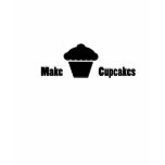 MAKE CUPCAKES TEE SHIRT