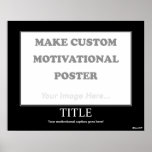 Make Custom Motivational Poster (Landscape)