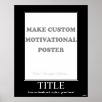 Make Custom Motivational Poster (Portrait)