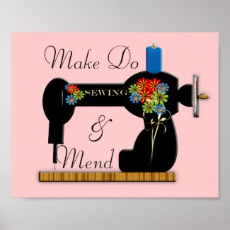 Make Do and Mend Vintage Sewing Machine Picture Poster