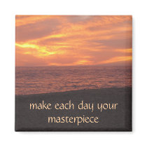 make each day your masterpiece magnets