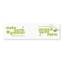 make earth greener Bumper Sticker bumper stickers