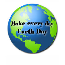 Make every day Earth Day t-shirts by holiday_tshirts Make every day Earth Day t-shirts
