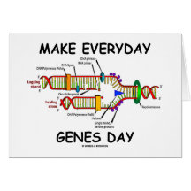 Make Everyday Genes Day (Jeans Day) Greeting Cards