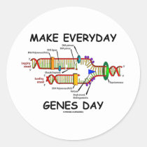 Make Everyday Genes Day (Jeans Day) Round Sticker