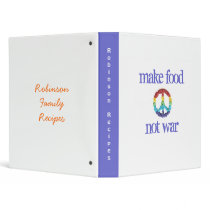 "Make food, not war" recipe storage binder