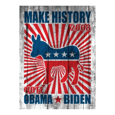 Make History Poster by VoteObama