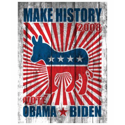 Make History Shirt by VoteObama