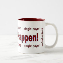 Make It Happen! Coffee Mug