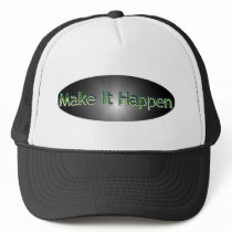 Make It Happen hats