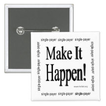 Make It Happen Pin
