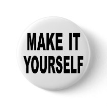 Make It Yourself Custom Button Pins by MakeItYourself Make It Yourself Custom Button Pins