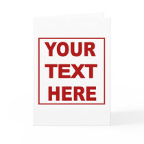 Make It Yourself Custom Greeting Card
