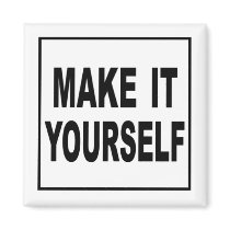Make It Yourself Custom Magnets