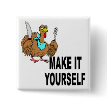 Make It Yourself Custom Thanksgiving Turkey Pinback Button