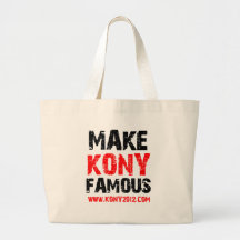 Make Kony Famous - Kony 2012 Bags