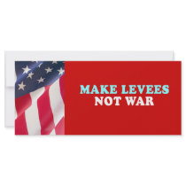Make Levees not war rack cards