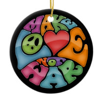 Make Love Not War -mc Christmas Ornaments