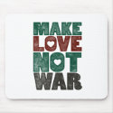 Make Love not WAR! mousepads