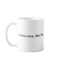Make Love, Not War mug