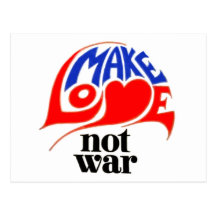 Make Love Not War Post Cards