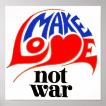 Make Love Not War Poster