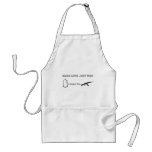 Make Love.Not War. The Old saying with a twist. aprons