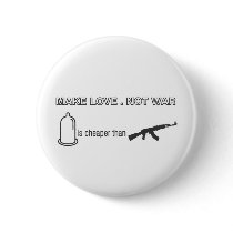 Make Love.Not War. The Old saying with a twist. buttons by neildream Make Love.Not War. The Old saying with a twist. buttons