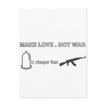 Make Love.Not War. The Old saying with a twist. postcards