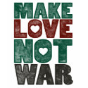 Make Love Not War, Vintage - Customized t-shirts by jamierushad Make Love Not War, Vintage - Customized t-shirts