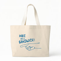 Make Me a Sandwich! bags