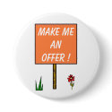 MAKE ME AN OFFER! - button button
