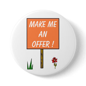 MAKE ME AN OFFER! - button button