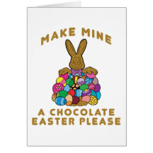 Make Mine A Chocolate Easter Cards
